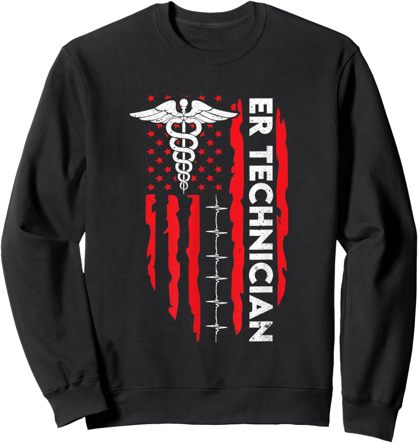 ER Technician American Flag Emergency Room Tech Patriotic Women Men Sweatshirt - Sweatshirt | Black