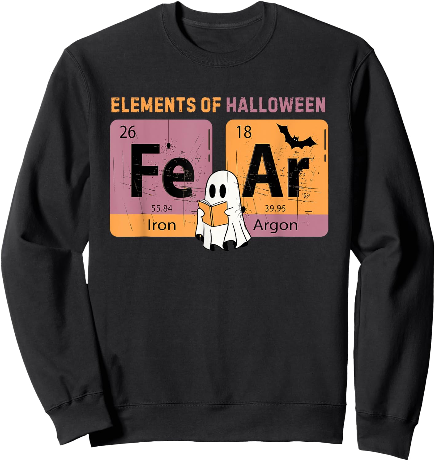 Elements Of Halloween FeAr Periodically Halloween Chemistry Sweatshirt - Sweatshirt | Black
