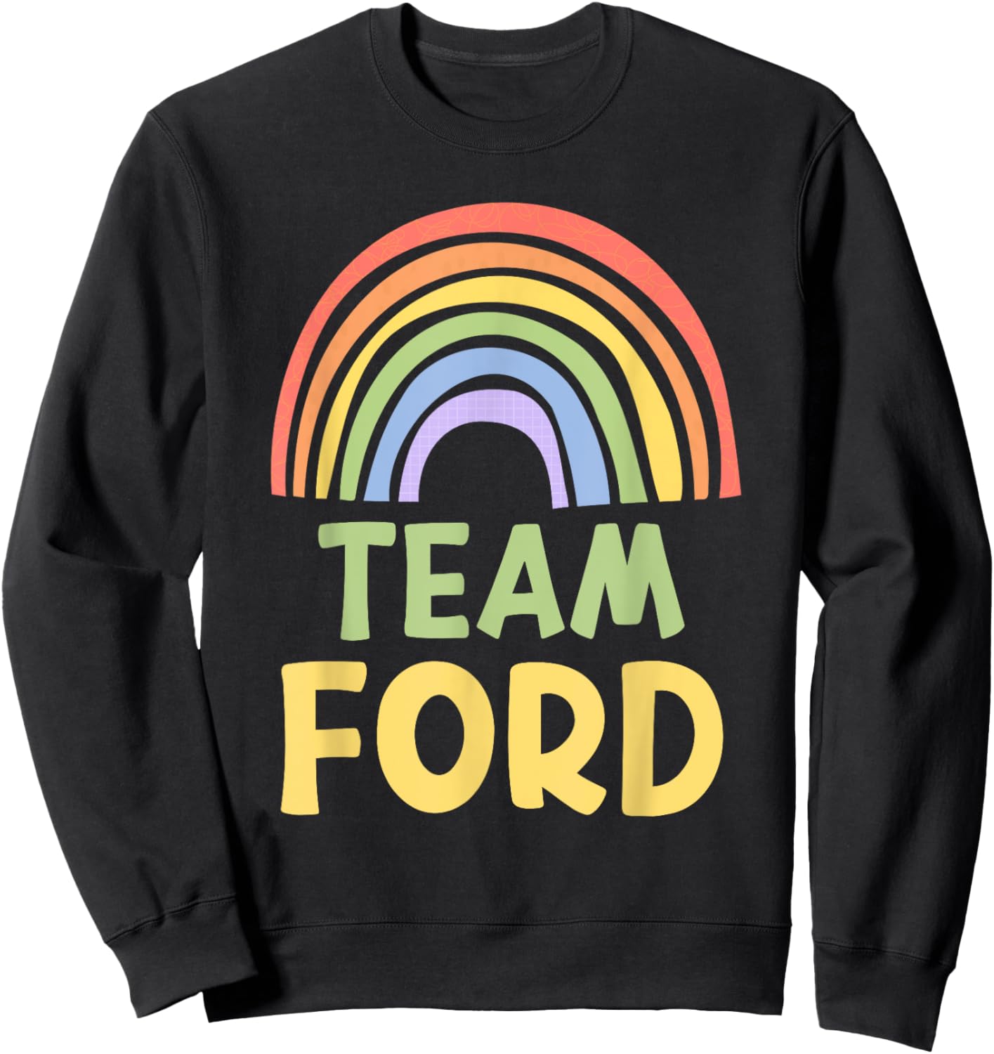 Happy Colorful Team Ford Rainbow Pride Green Yellow Sweatshirt - Sweatshirt | Black