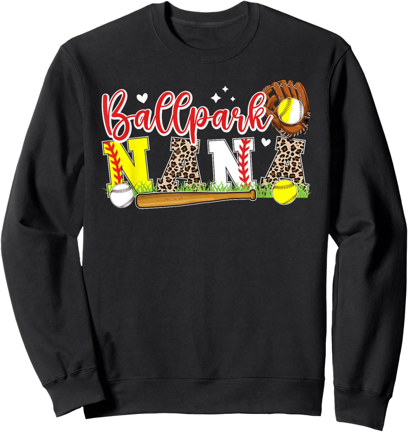 Ballpark Nana Softball Baseball Nana Of Ballers Sweatshirt - Sweatshirt | Black