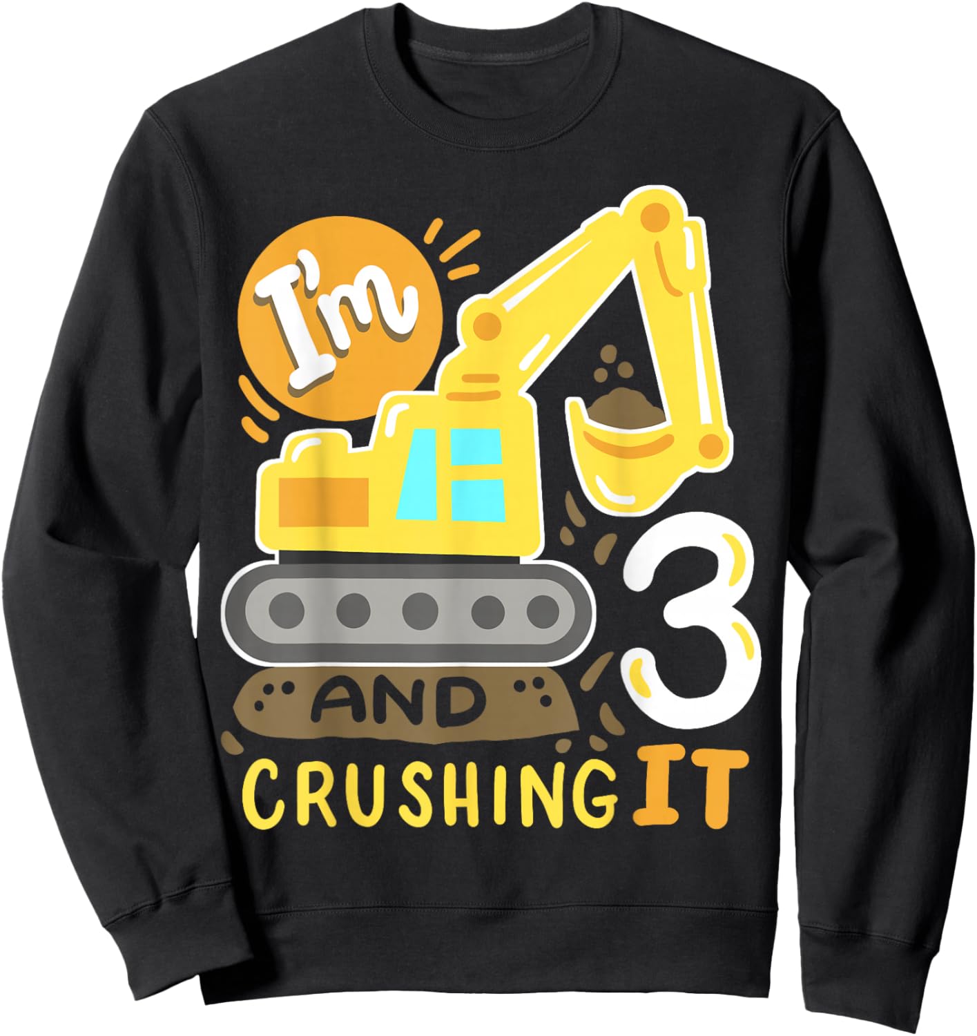 Kids 3rd Construction Birthday Party I'm 3 Crushing It Boys Sweatshirt - Sweatshirt | Black