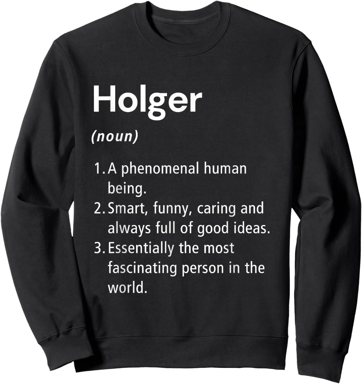 Holger Name Definition Dictionary Sweatshirt - Sweatshirt | Black