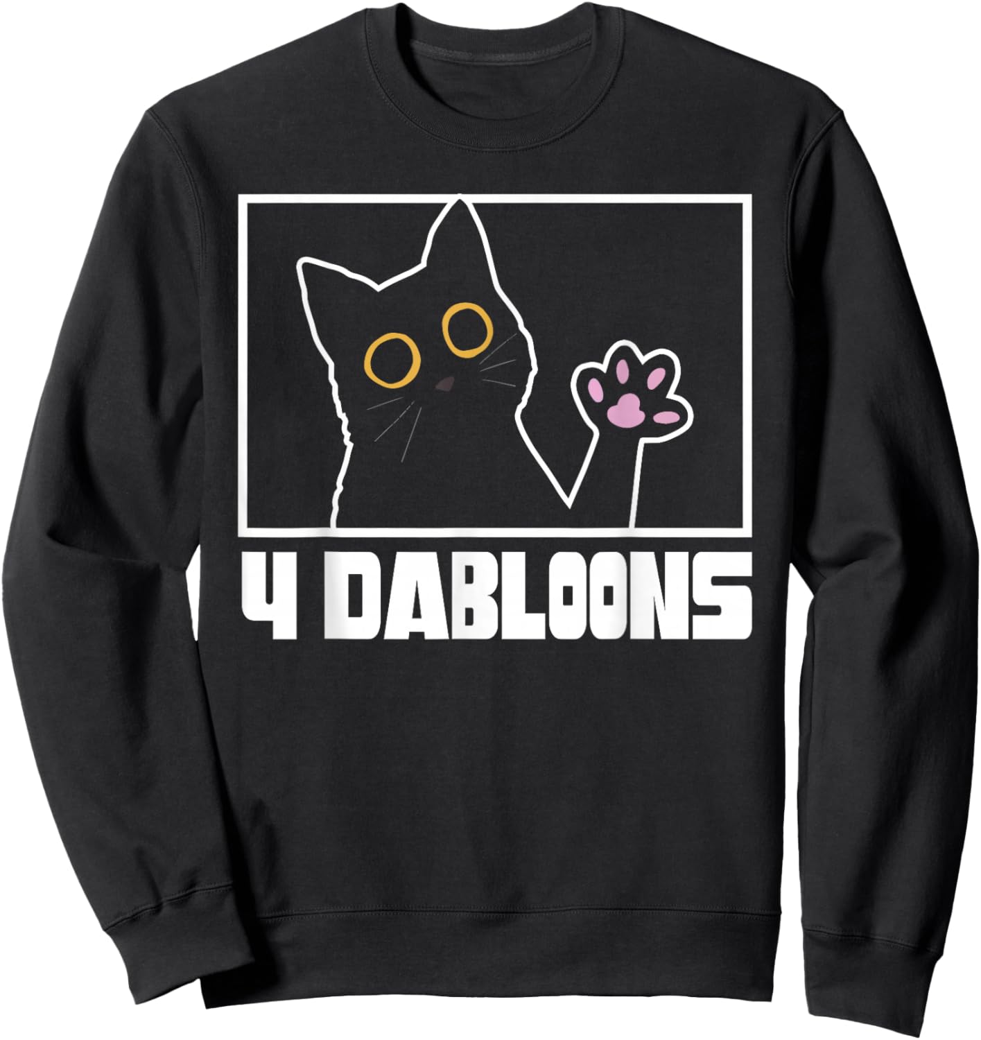 Doubloons Funny Cat Meme Doubloons Cat Dabloon Sweatshirt - Sweatshirt | Black
