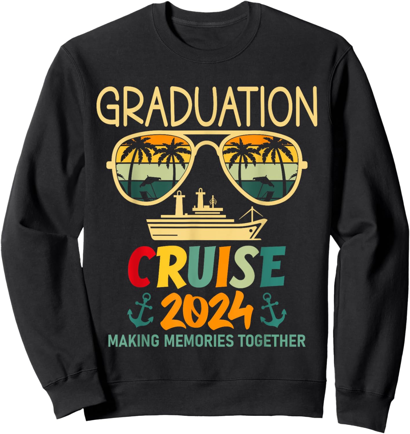 Graduation Cruise 2024 Summer Senior Grad Cruise 2024 Trip Sweatshirt - Sweatshirt | Black