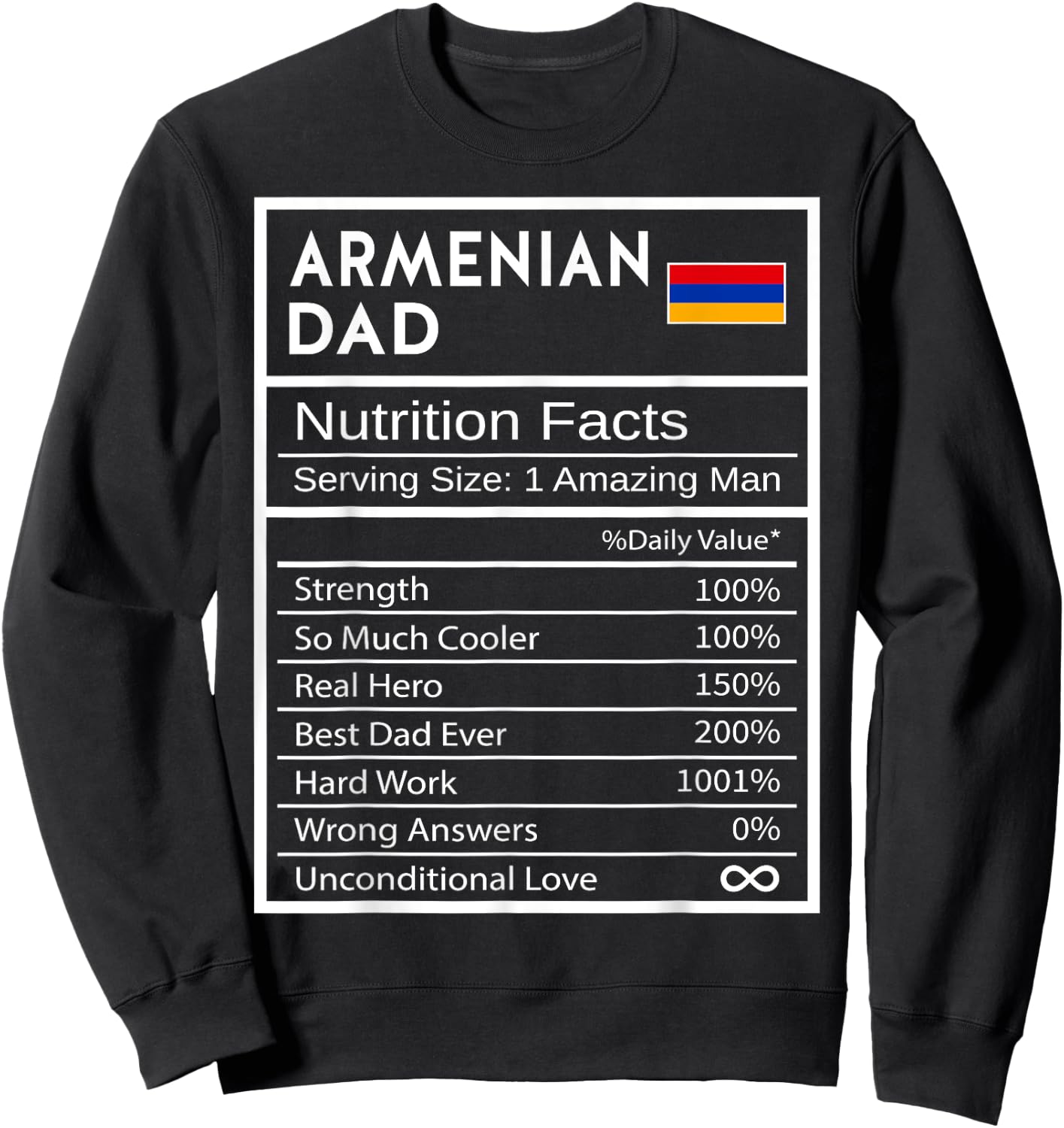 Armenian Dad Nutrition Facts National Pride Gift Dad Sweatshirt - Sweatshirt | Black