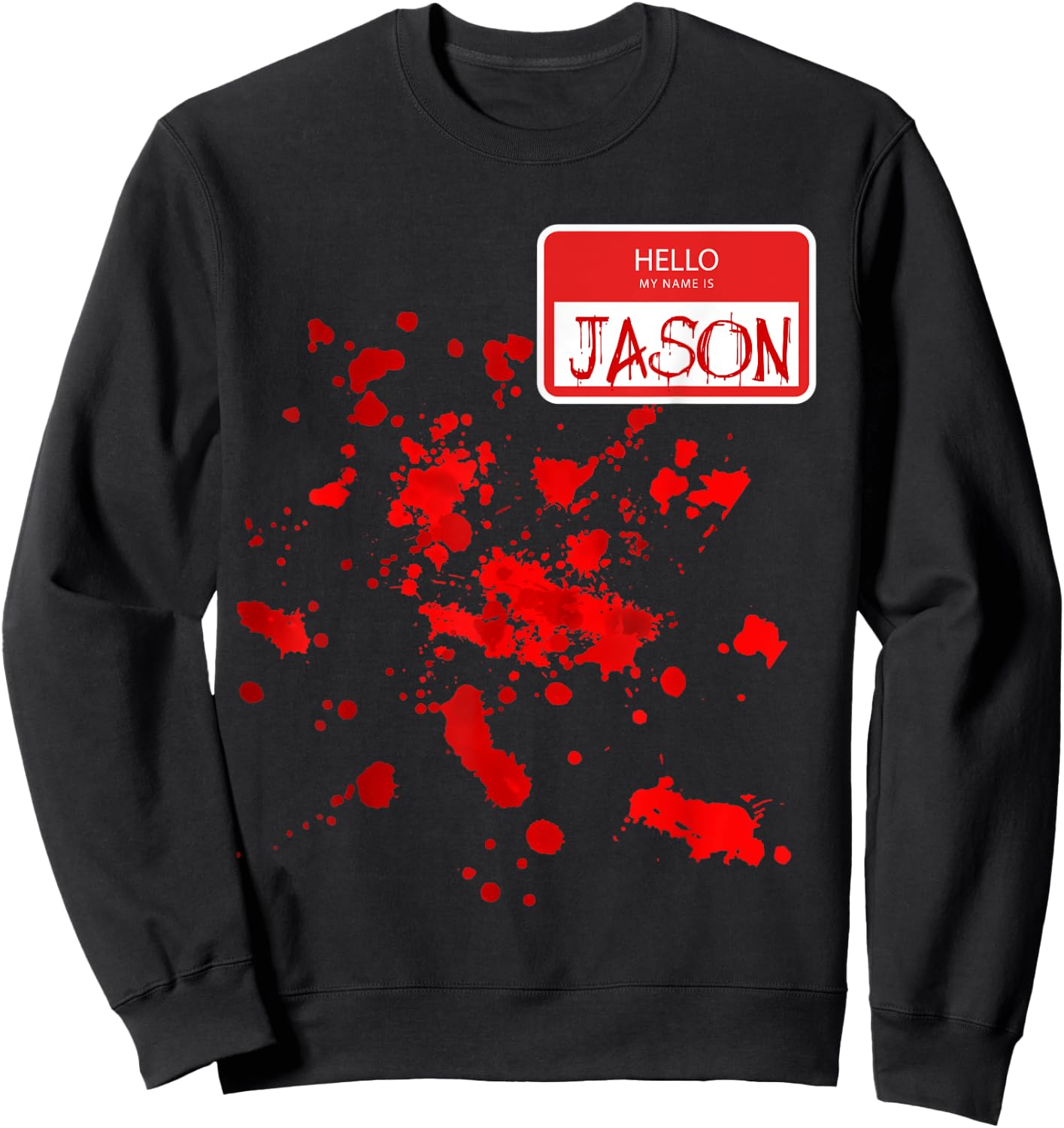 Hello my Name is Jason Blood DIY Halloween Party Costume Sweatshirt - Sweatshirt | Black