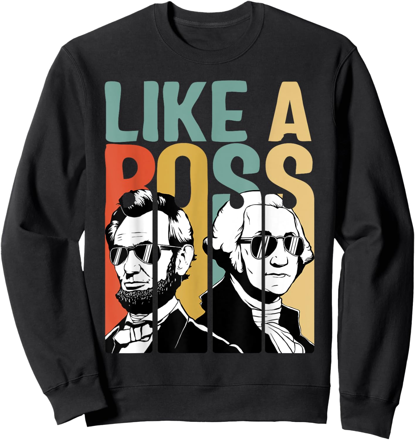 American History Co. Presidents Day Washington Lincoln Abe George - Black, , Short Sleeve, Classic Fit, Small Sweatshirt - Sweatshirt | Black