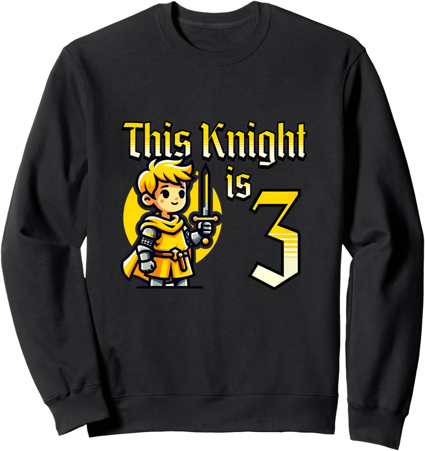 Kids Medieval Knight Sword 3 Year Old 3rd Birthday Boy Sweatshirt - Sweatshirt | Black
