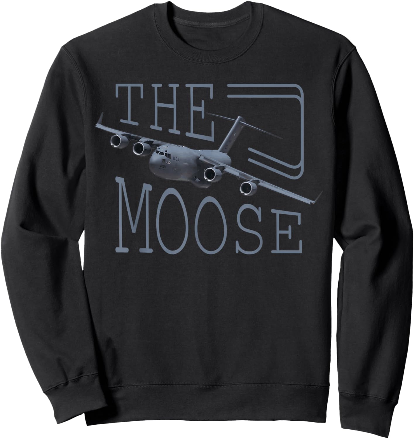 C-17 Globemaster Moose US Military Aircraft Sweatshirt - Sweatshirt | Black