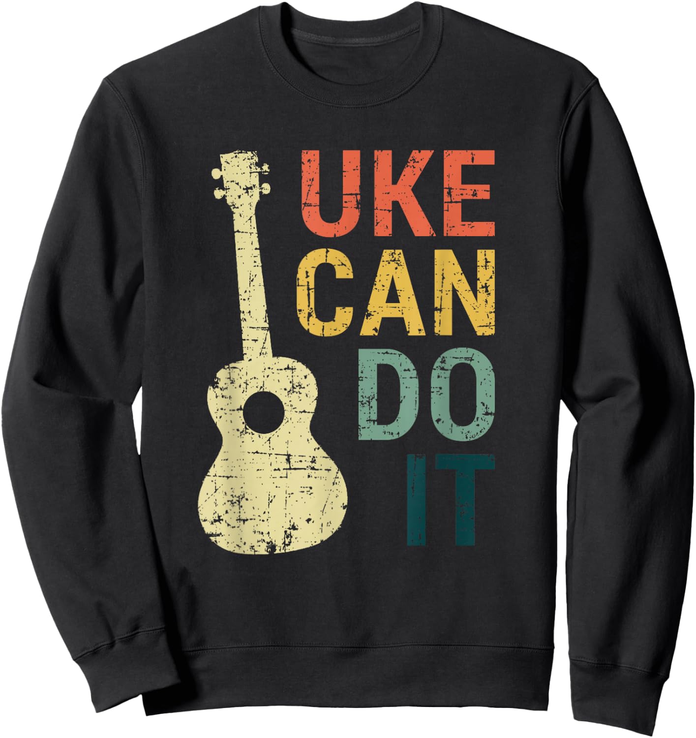 Ukulele T Shirt Uke Can Do It Gifts For Guitar, Music Lover Sweatshirt - Sweatshirt | Black