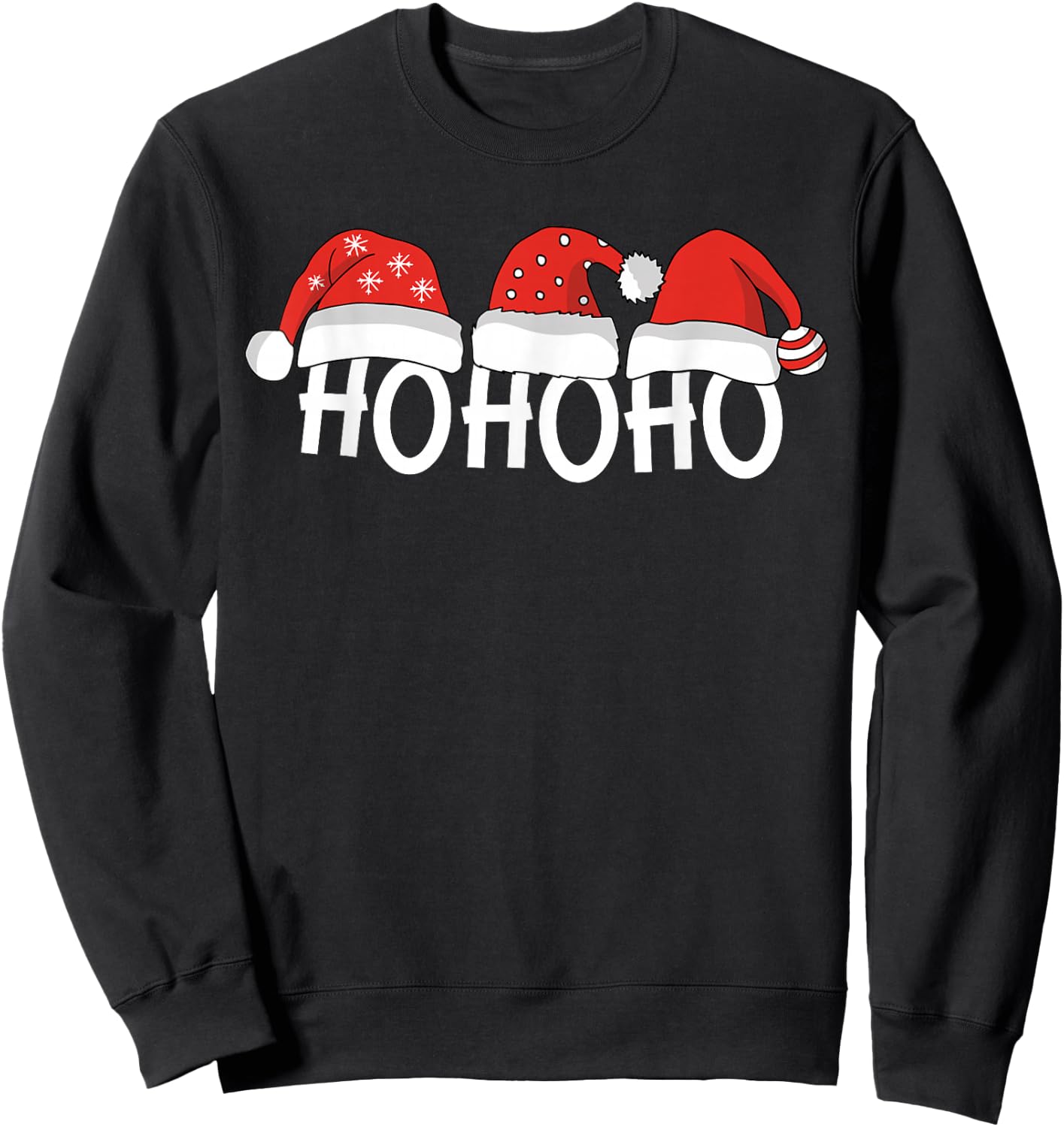 Ho Ho Ho Christmas Sweatshirt - Sweatshirt | Black