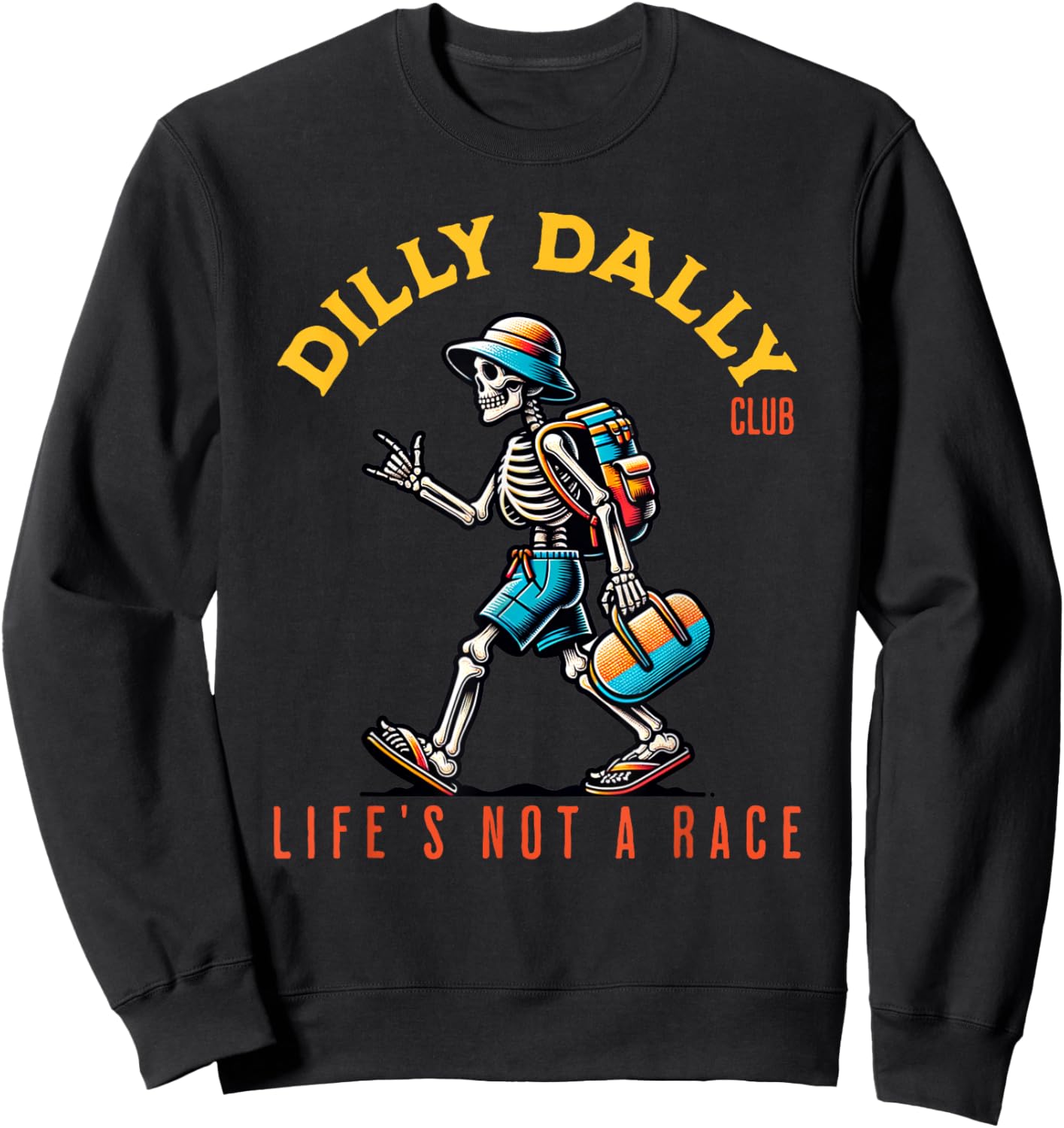 Dilly Dally Club | Fun Lazy Sweatshirt - Sweatshirt | Black
