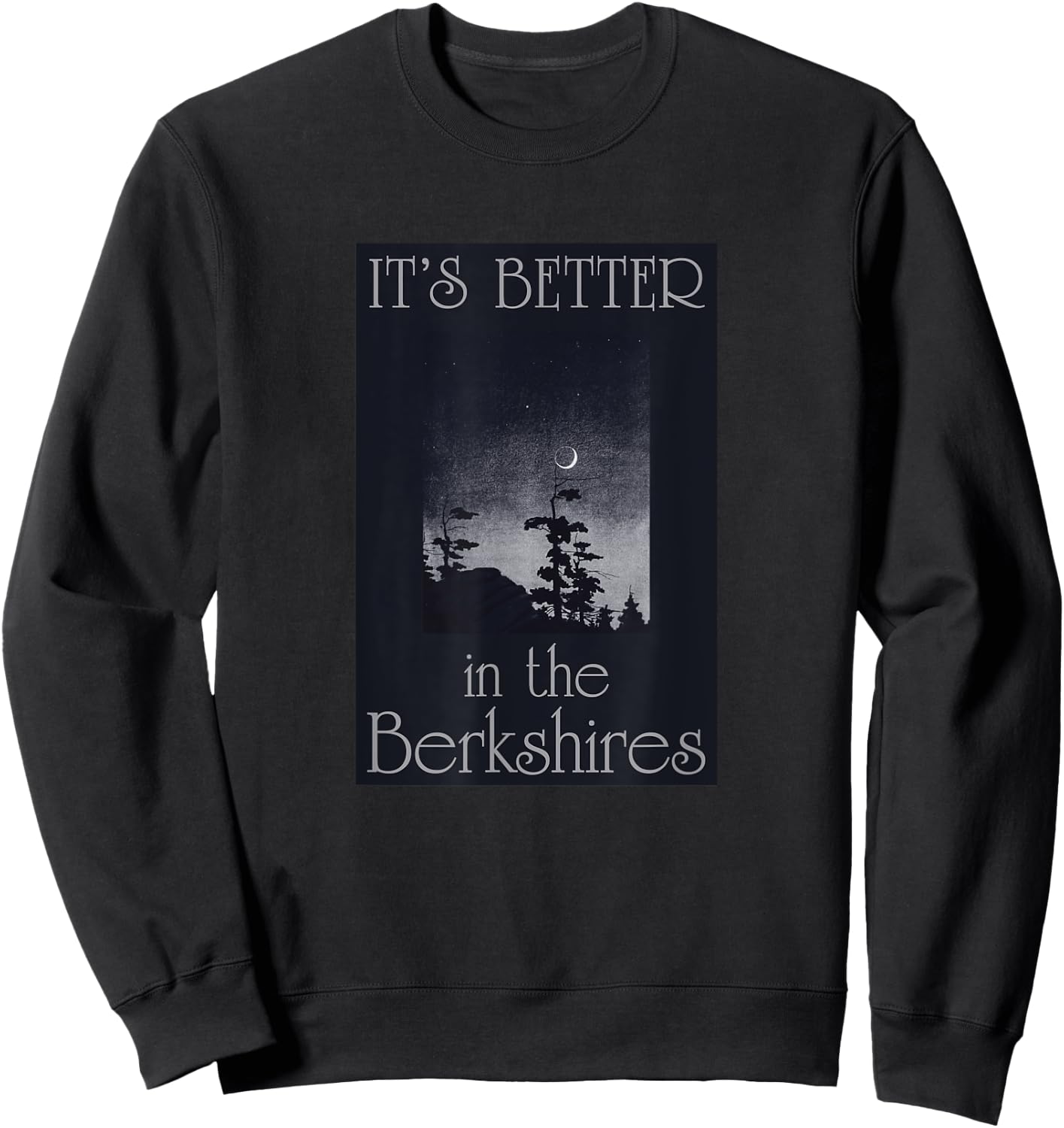 Berkshires Travel Souvenir It's Better In The Berkshires MA Sweatshirt - Sweatshirt | Black