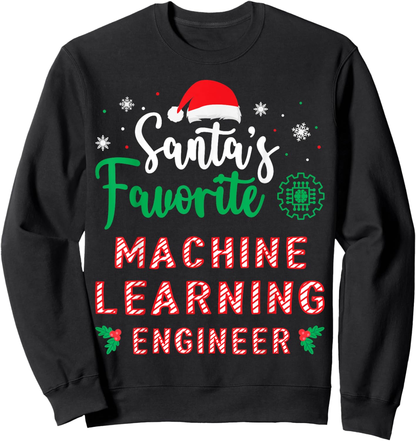 Christmas Artificial Intelligence Machine Learning Engineer Sweatshirt - Sweatshirt | Black