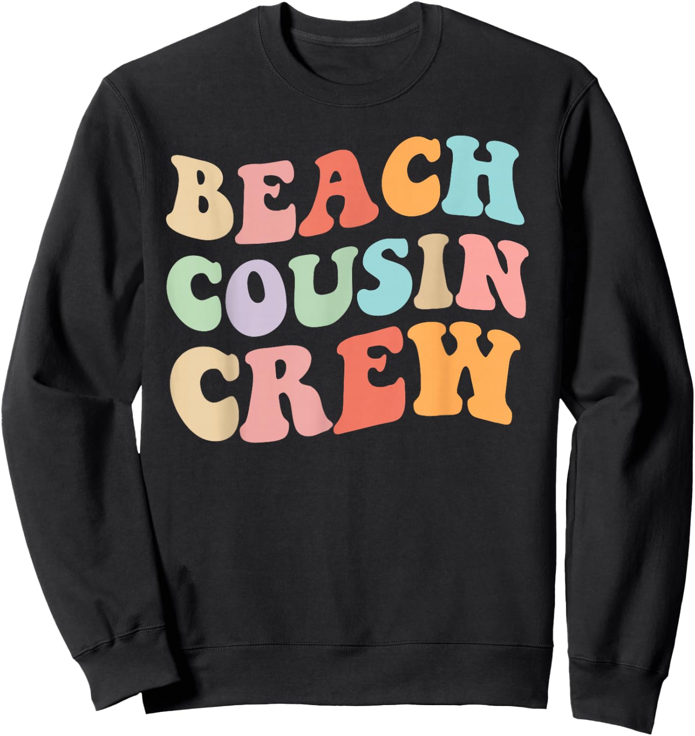 Matching Beach Cousin Crew Retro Graphic – Fun, Colorful Sweatshirt - Sweatshirt | Black