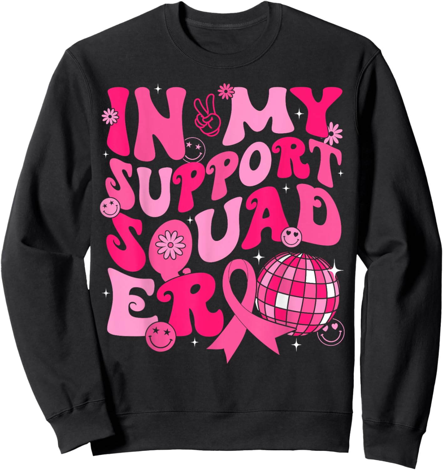 In My Support Squad Era Groovy Breast Cancer Awareness Sweatshirt - Sweatshirt | Black