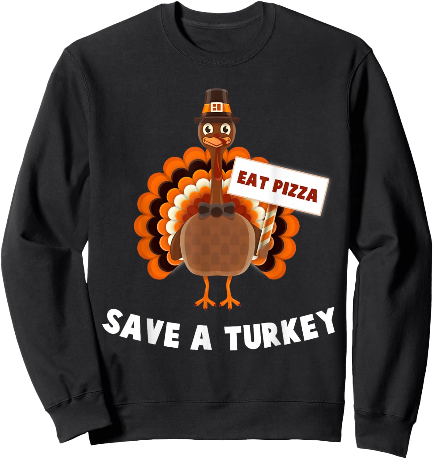 Turkey Eat Pizza Funny Thanksgiving Sweatshirt - Sweatshirt | Black