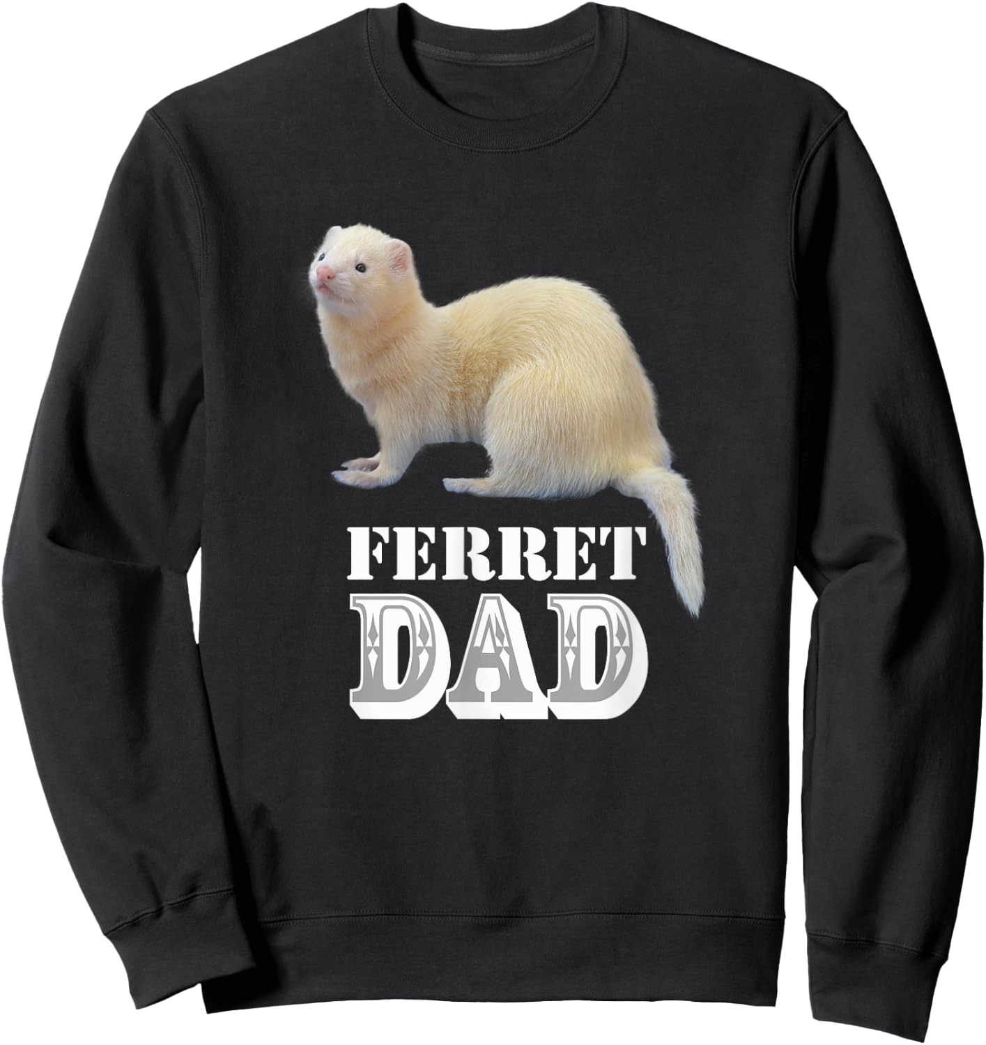 Cute Albino White Ferret Dad Ferrets Lover Kids Pet Gift Sweatshirt - Sweatshirt | Black