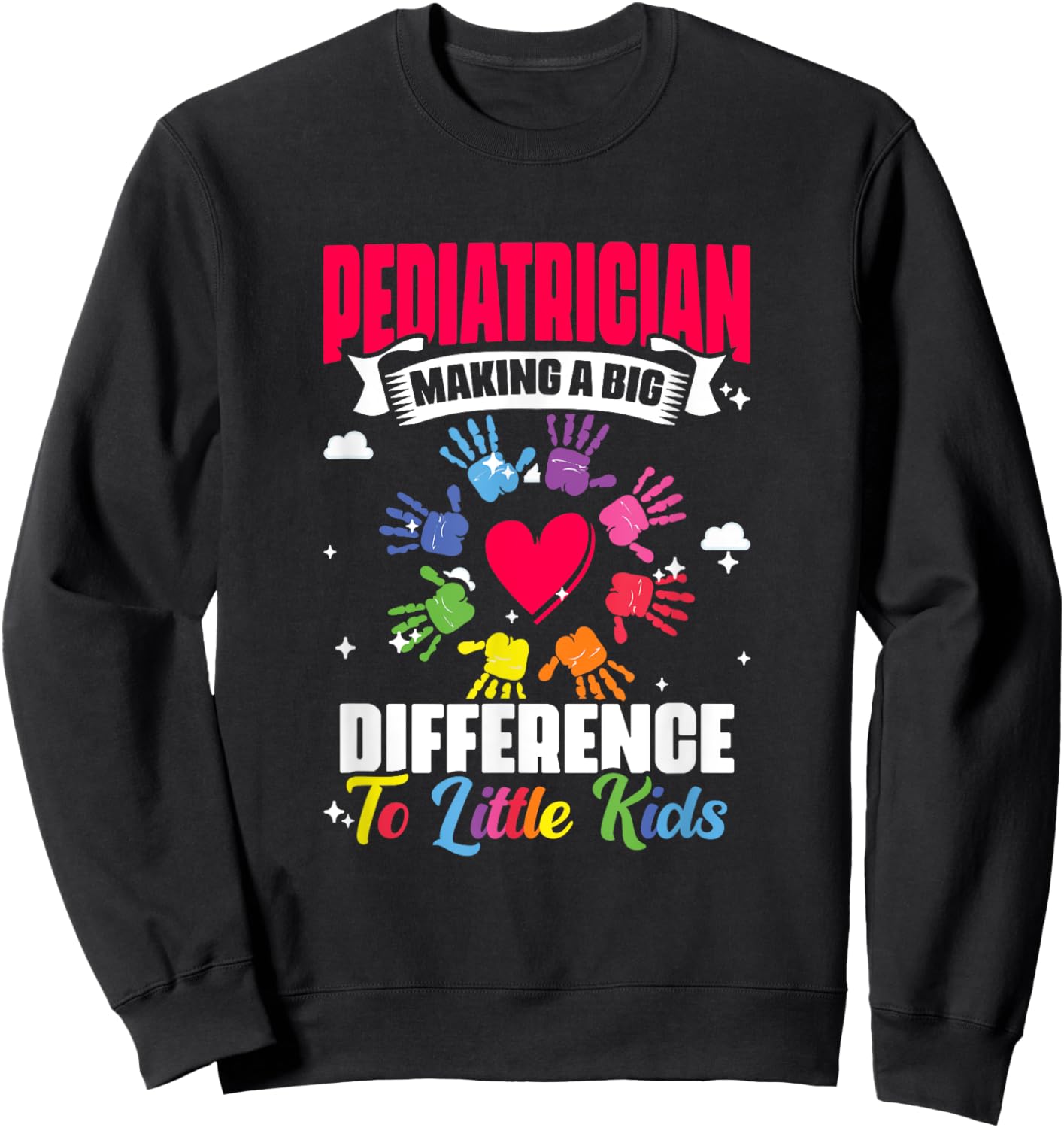 Pediatrician Difference Pediatrician Nurse Peds Pediatric Sweatshirt - Sweatshirt | Black