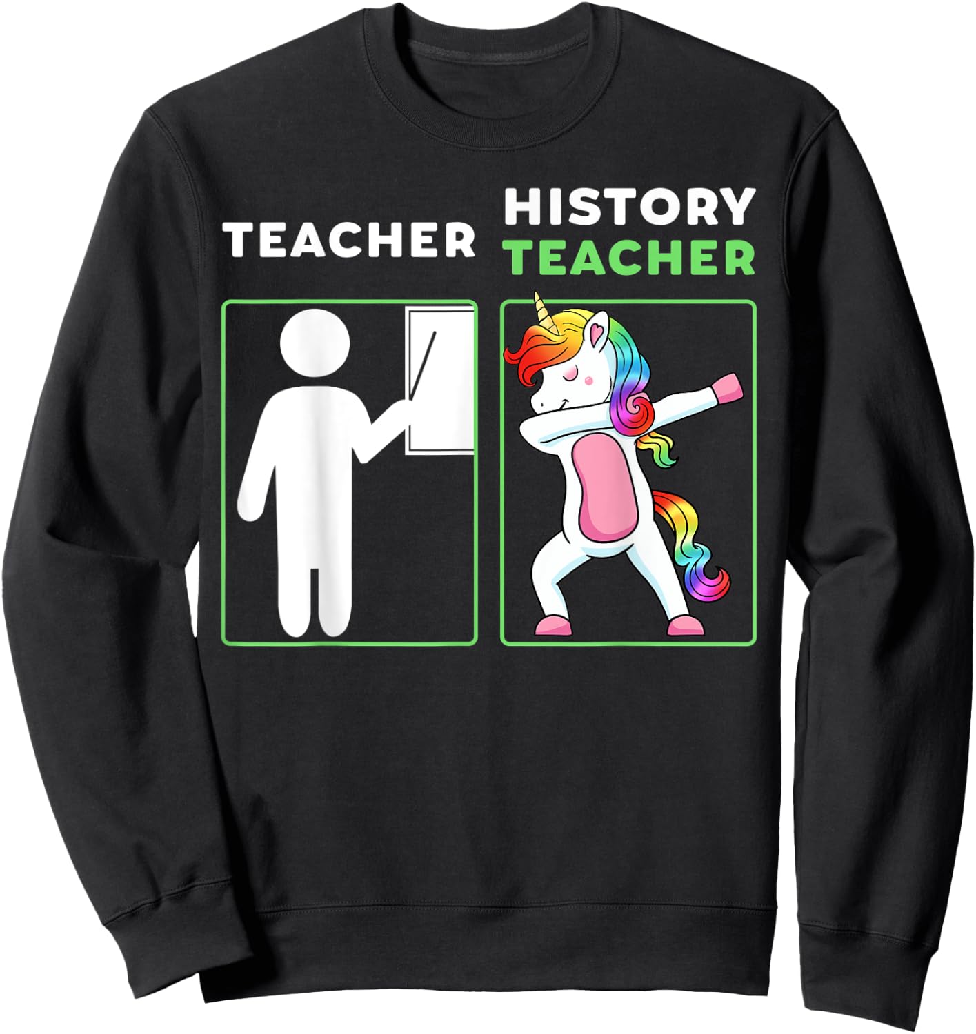 History Teacher Dabbing Professor Educator Unicorn Sweatshirt - Sweatshirt | Black