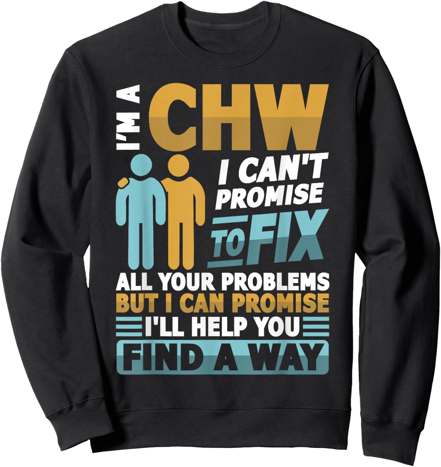 CHW Community health worker Sweatshirt - Sweatshirt | Black