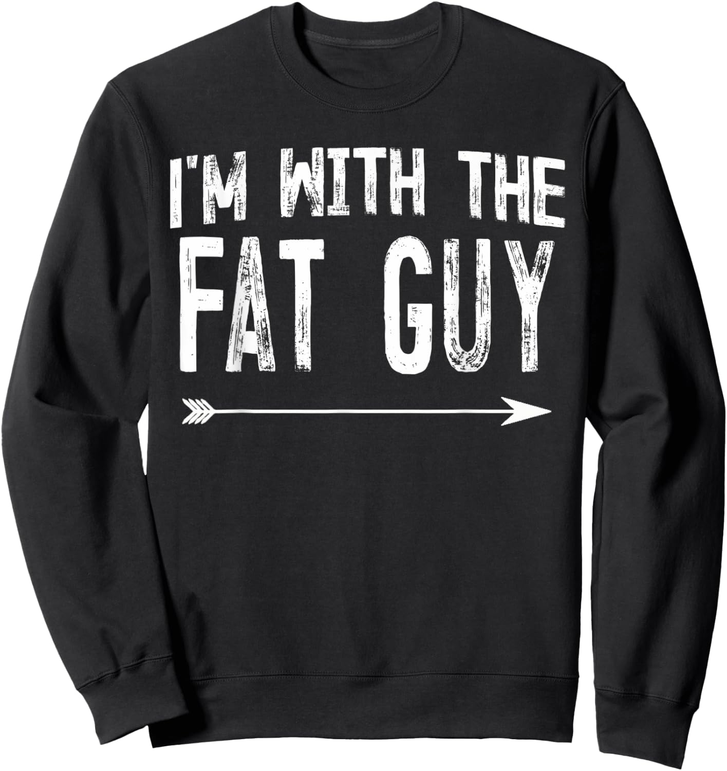 I'm With The Fat Guy Shirts Funny Halloween Couple Costume Sweatshirt - Sweatshirt | Black