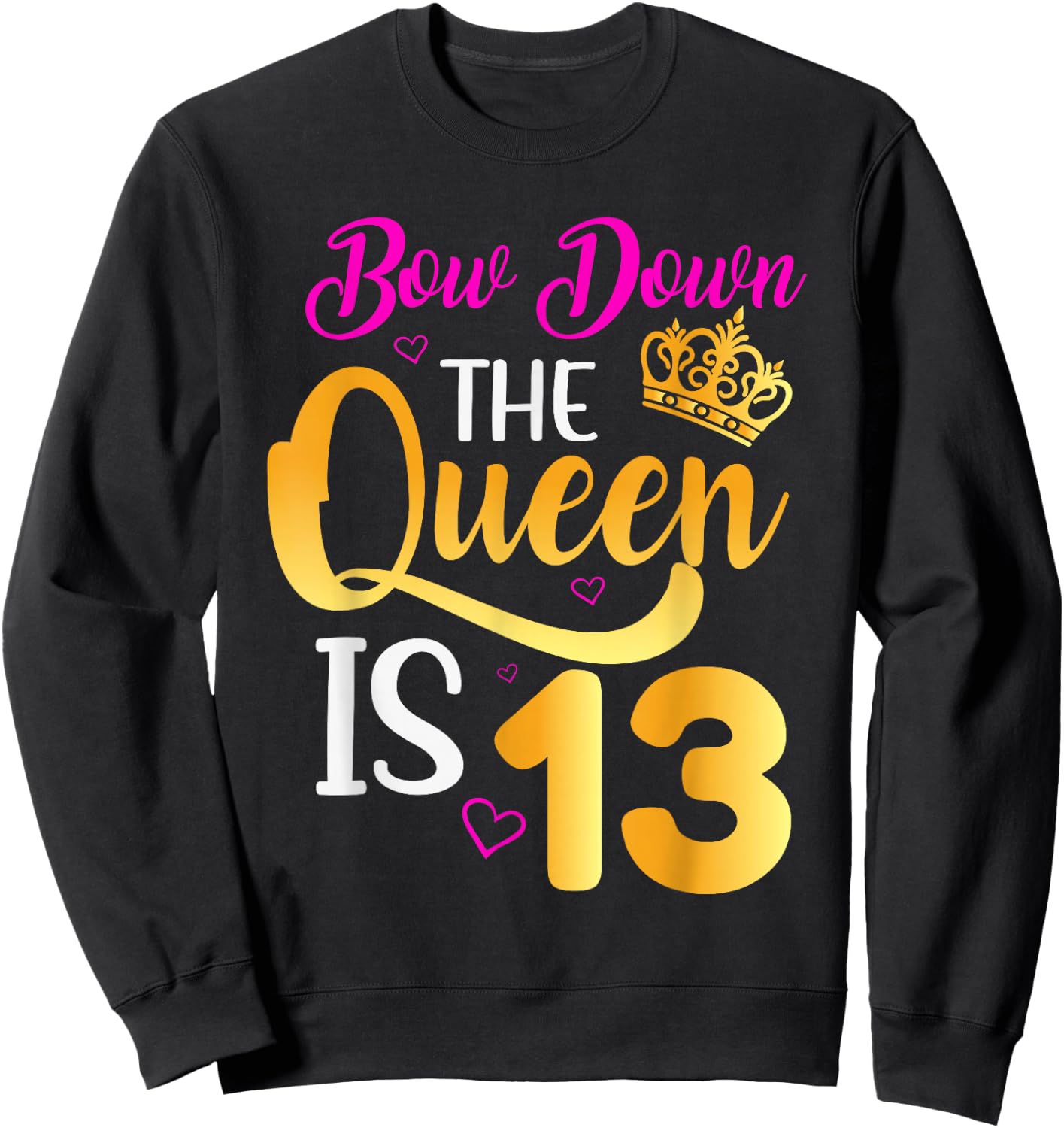 13th Birthday Girls 13 Years Official Teenager Birthday Sweatshirt - Sweatshirt | Black