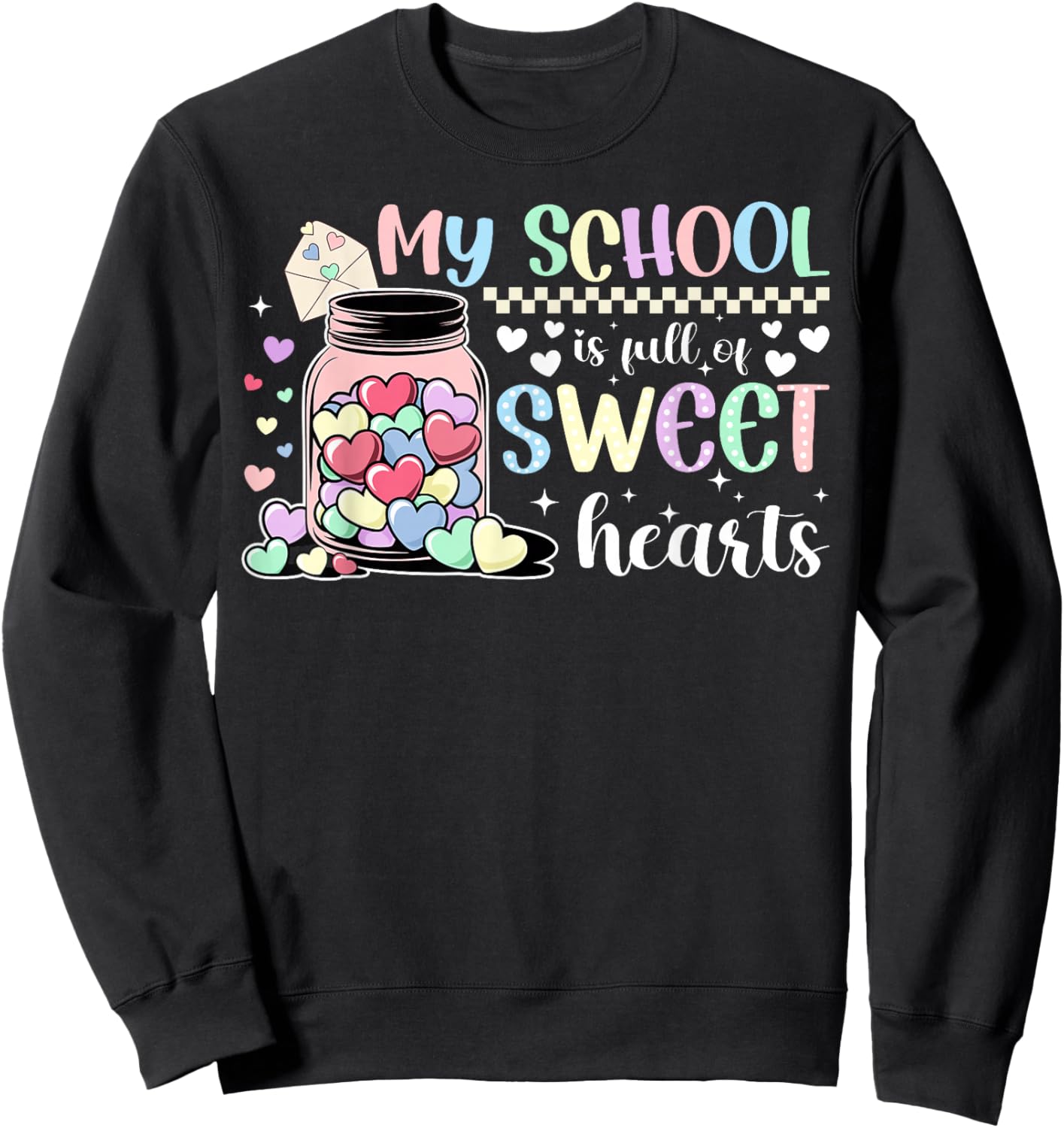 My School Valentine School Secretary Valentines Day Sweatshirt - Sweatshirt | Black