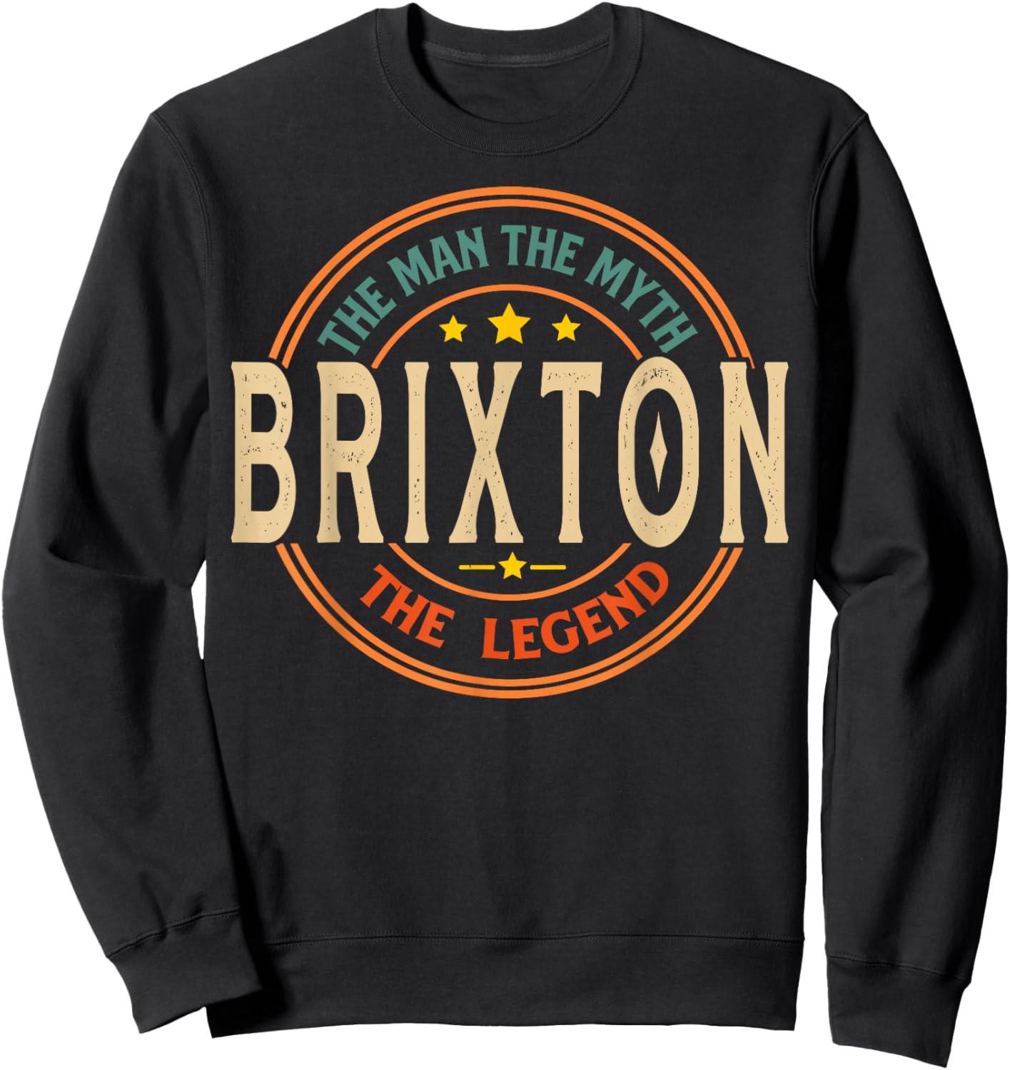 BRIXTON The Man The Myth The Legend Vintage Personalized Sweatshirt - Sweatshirt | Black