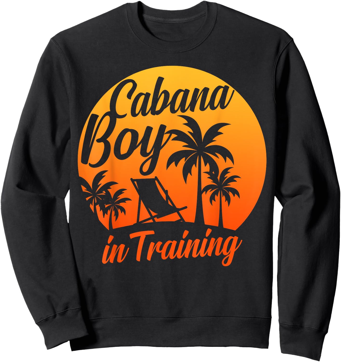 Cabana Boy In Training Pool Party Boys Gift Sweatshirt - Sweatshirt | Black