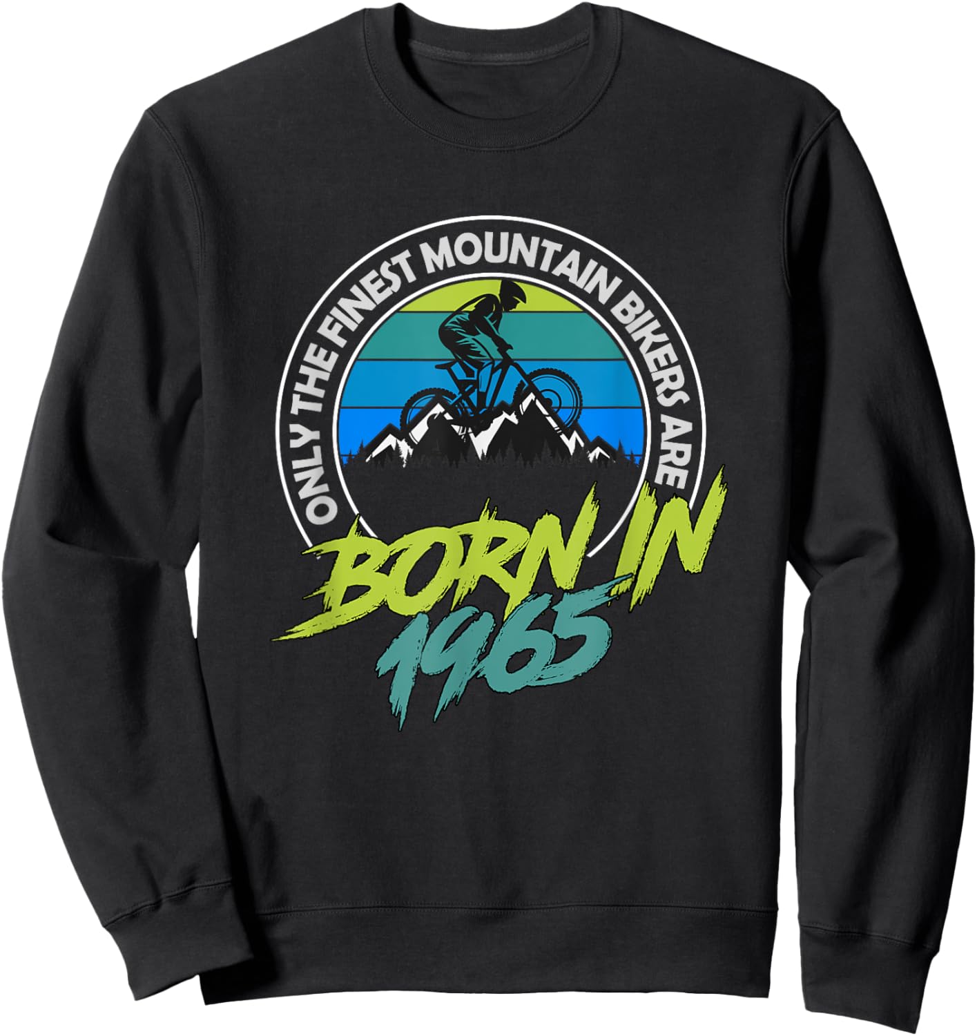 60 Year Old MTB Born in 1964 60th Birthday Mountain Biker Sweatshirt - Sweatshirt | Black
