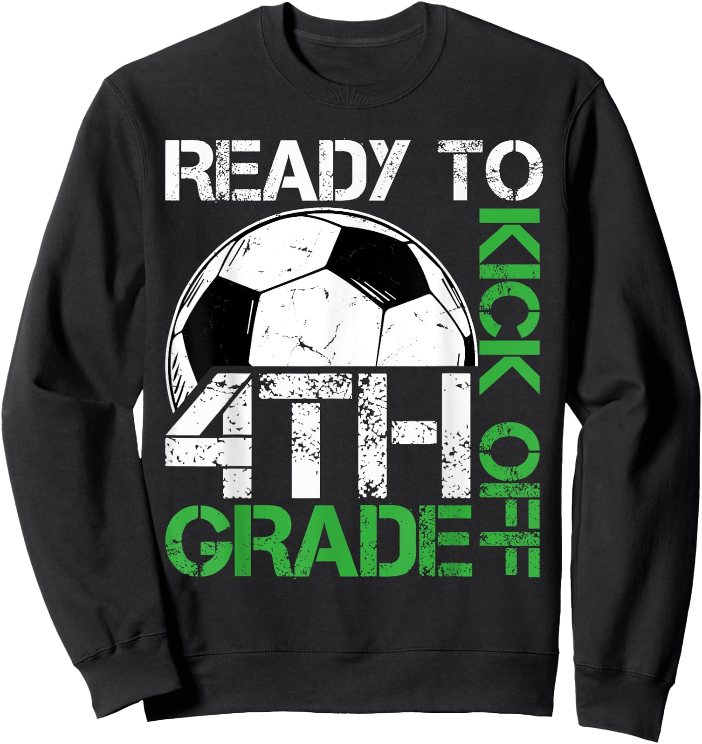 Ready To Kick Off 4TH Grade Kids Teacher First Day Of School Sweatshirt - Sweatshirt | Black