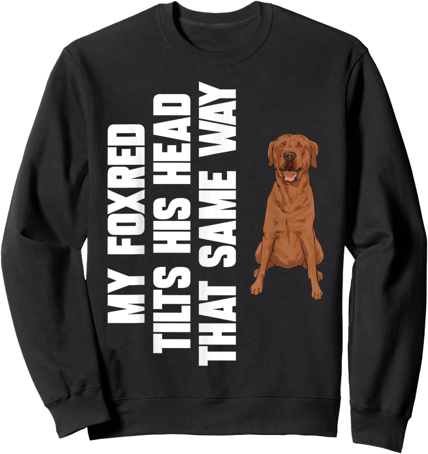 Fox Red Labrador Retriever Foxred Lab Sweatshirt - Sweatshirt | Black