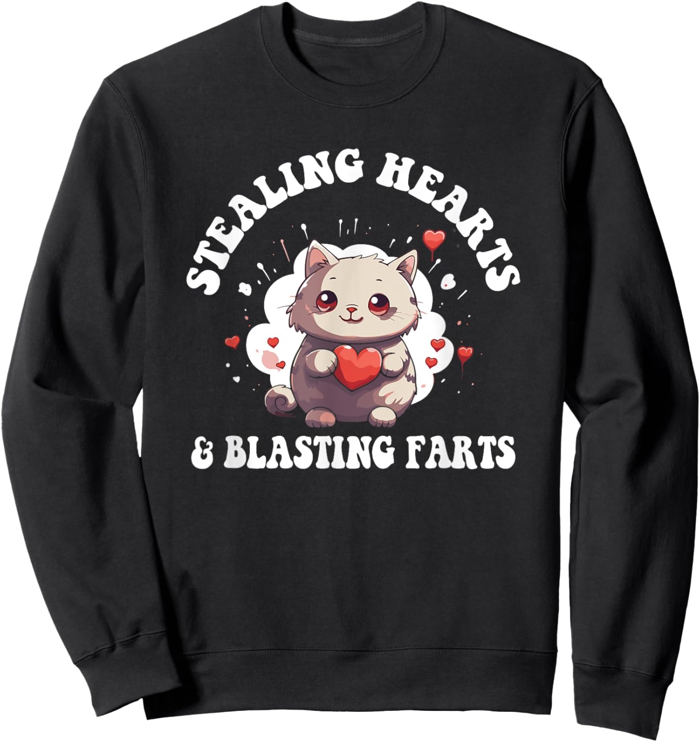 Stealing Hearts And Blasting Farts Cute Cat Kids Toddler Sweatshirt - Sweatshirt | Black