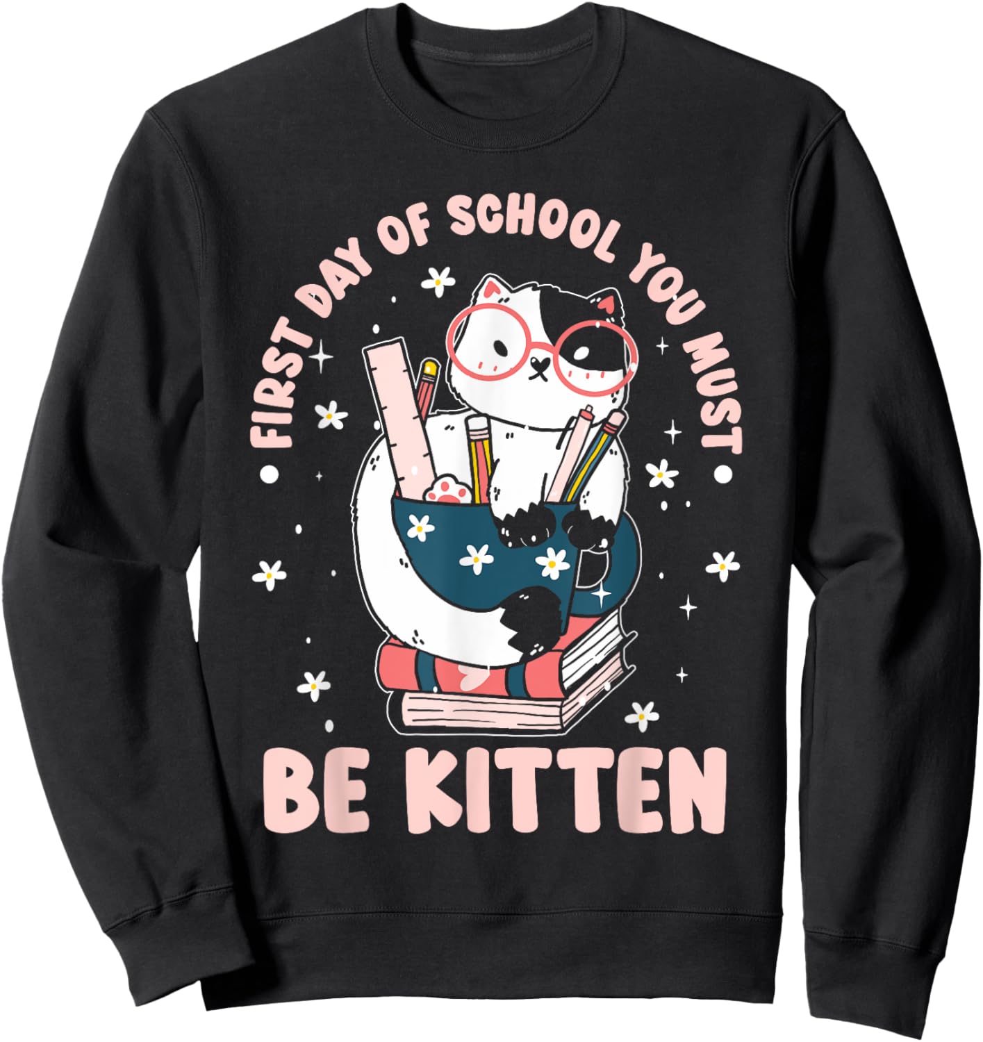 Cute Cat First Day Of School Women Kids Sweatshirt - Sweatshirt | Black