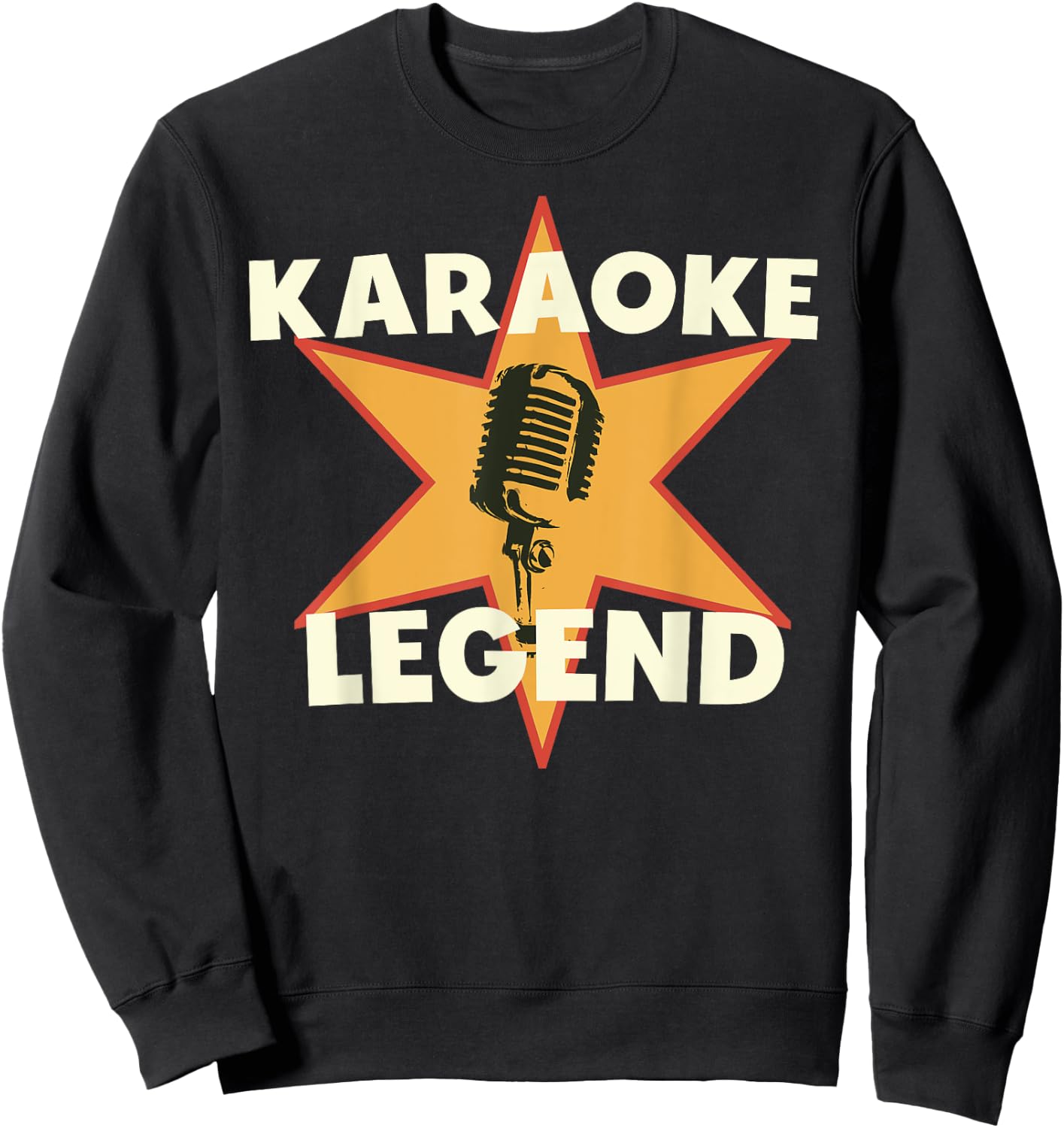 Karaoke Legend - Acapella Singer Funny Karaoke Sweatshirt - Sweatshirt | Black