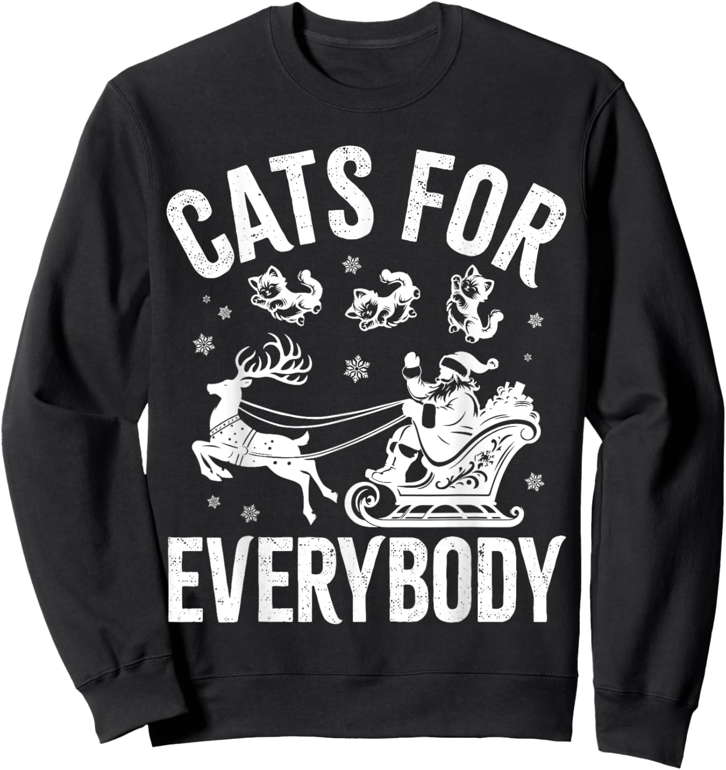 Cats For Everybody Funny Christmas Santa Cat Lover Men Women Kids Sweatshirt - Sweatshirt | Black