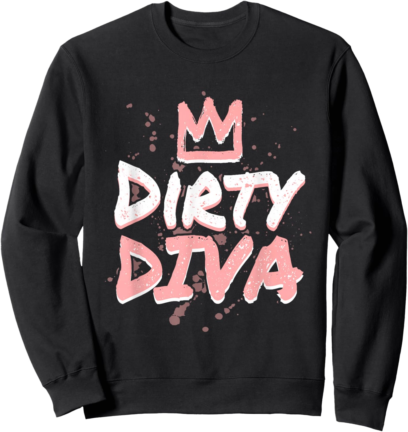 Dirty Diva Mud Run Shirts Mud Running Team Sweatshirt - Sweatshirt | Black
