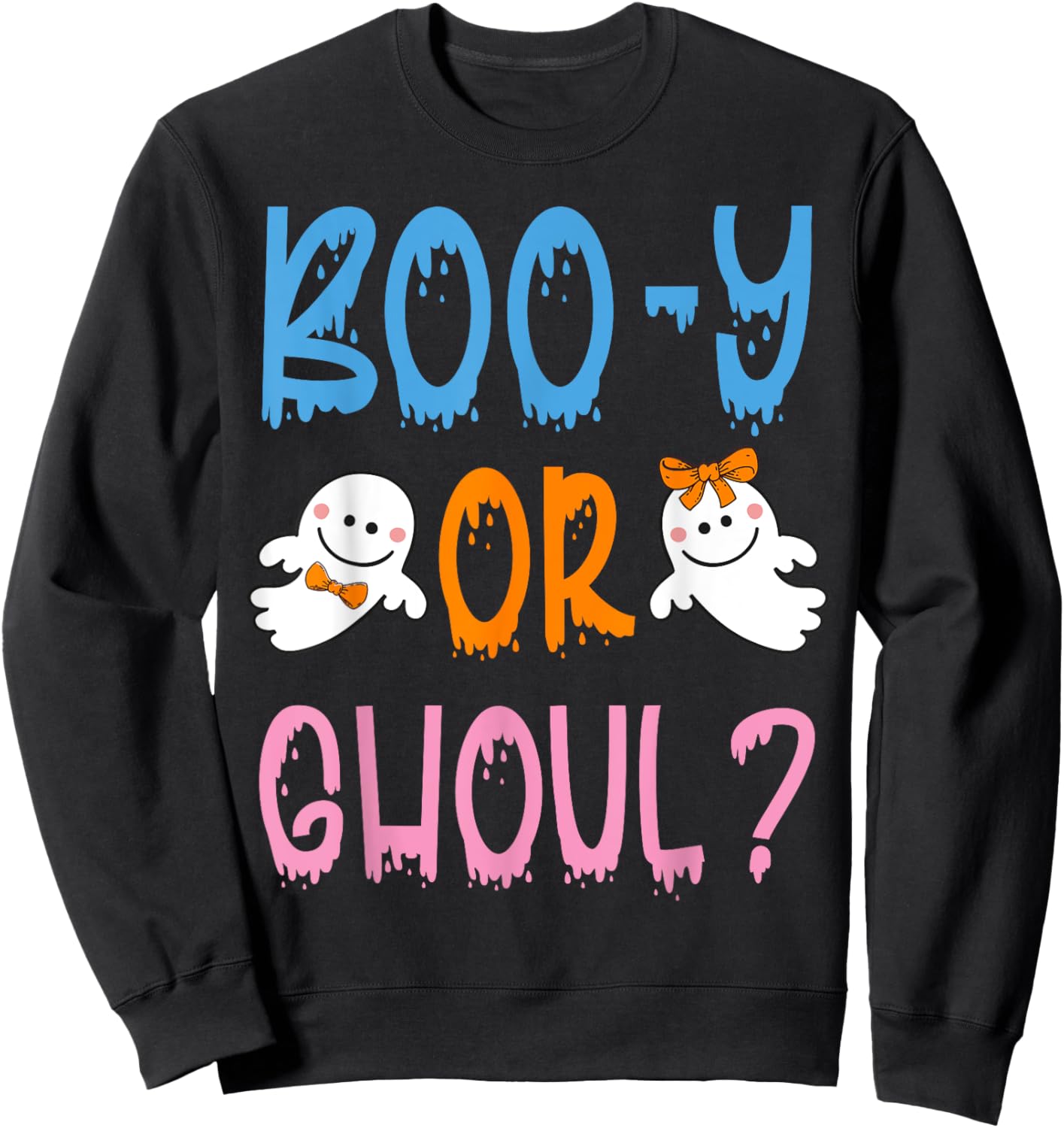 Boo-y or Ghoul? - Halloween Gender Reveal Design Sweatshirt - Sweatshirt | Black