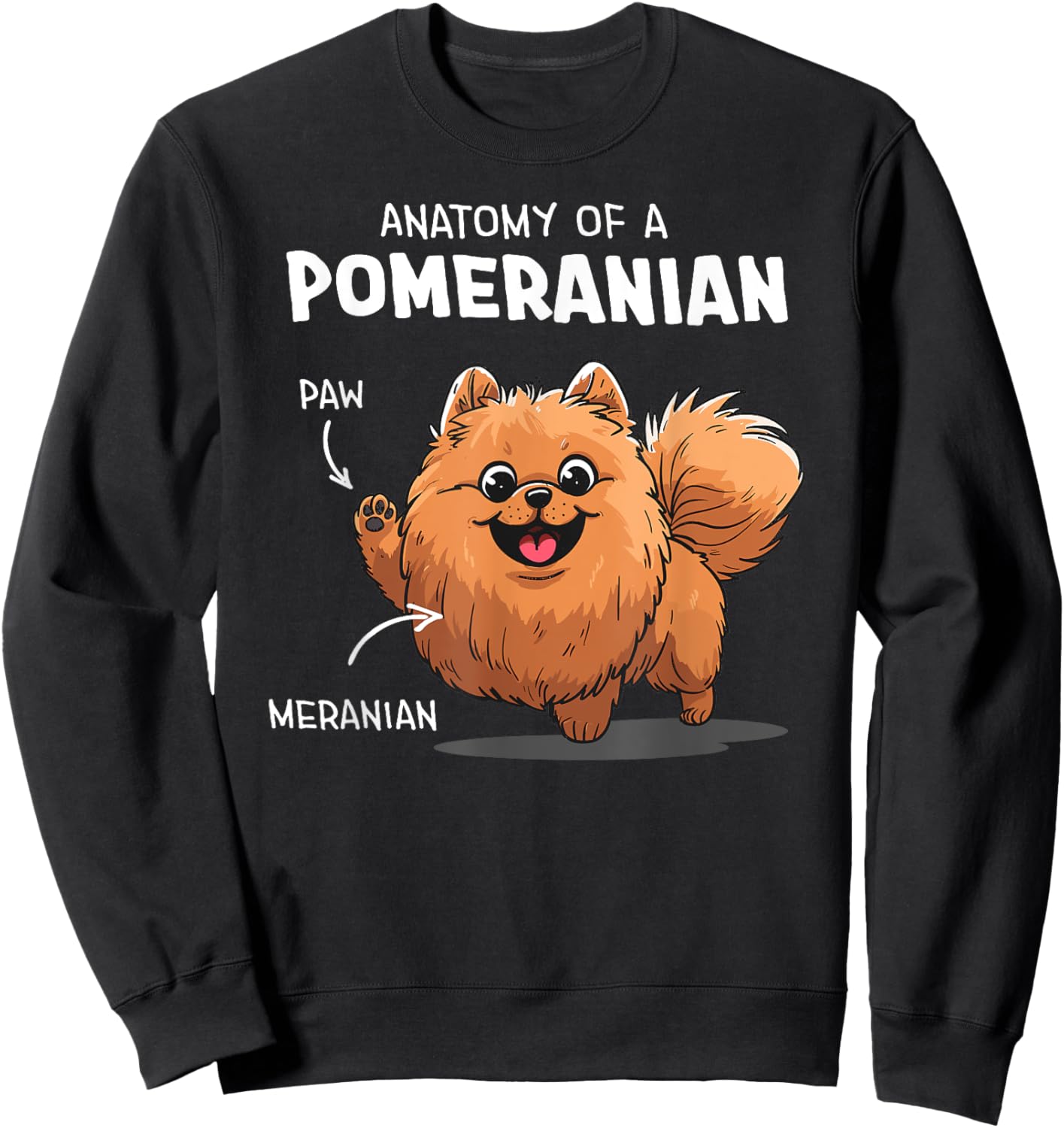 Funny Anatomy Of A Pomeranian Dog Sweatshirt - Sweatshirt | Black