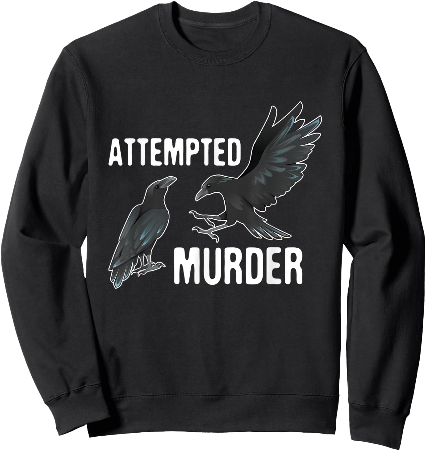 Vintage Attempted Murder Of Crows Bird Watcher Gift Sweatshirt - Sweatshirt | Black