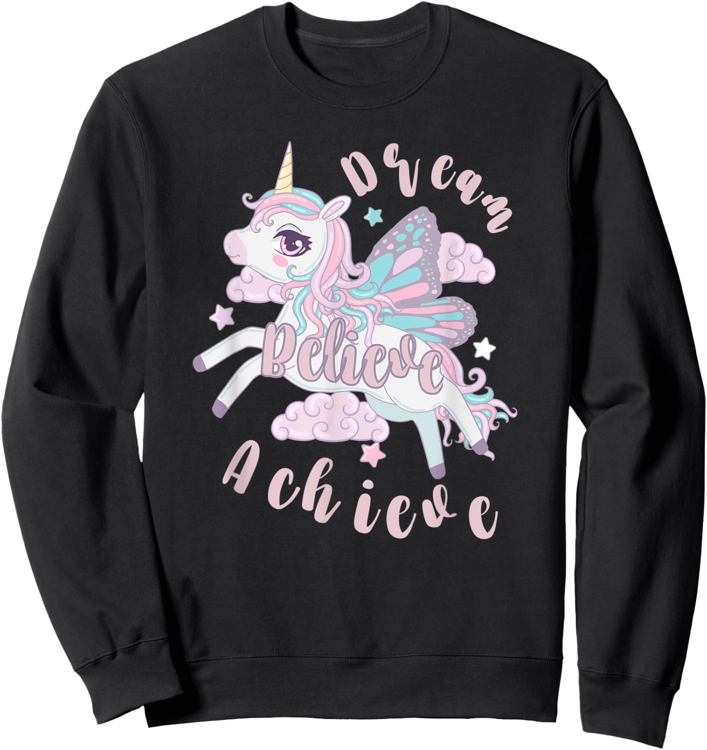 Dream Believe Achieve Sweatshirt - Sweatshirt | Black