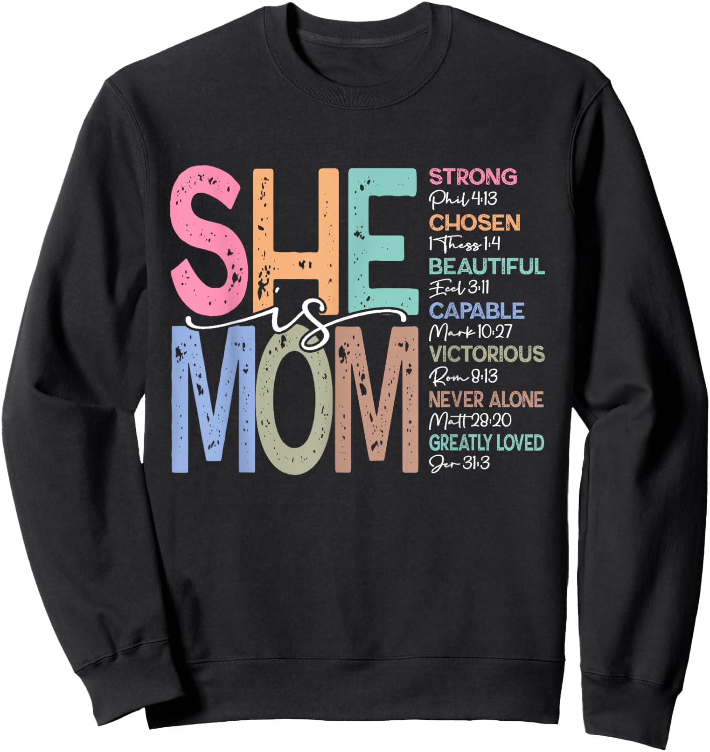 She is Mom Christian Mom Bible Verse Mother's Day Women Sweatshirt - Sweatshirt | Black