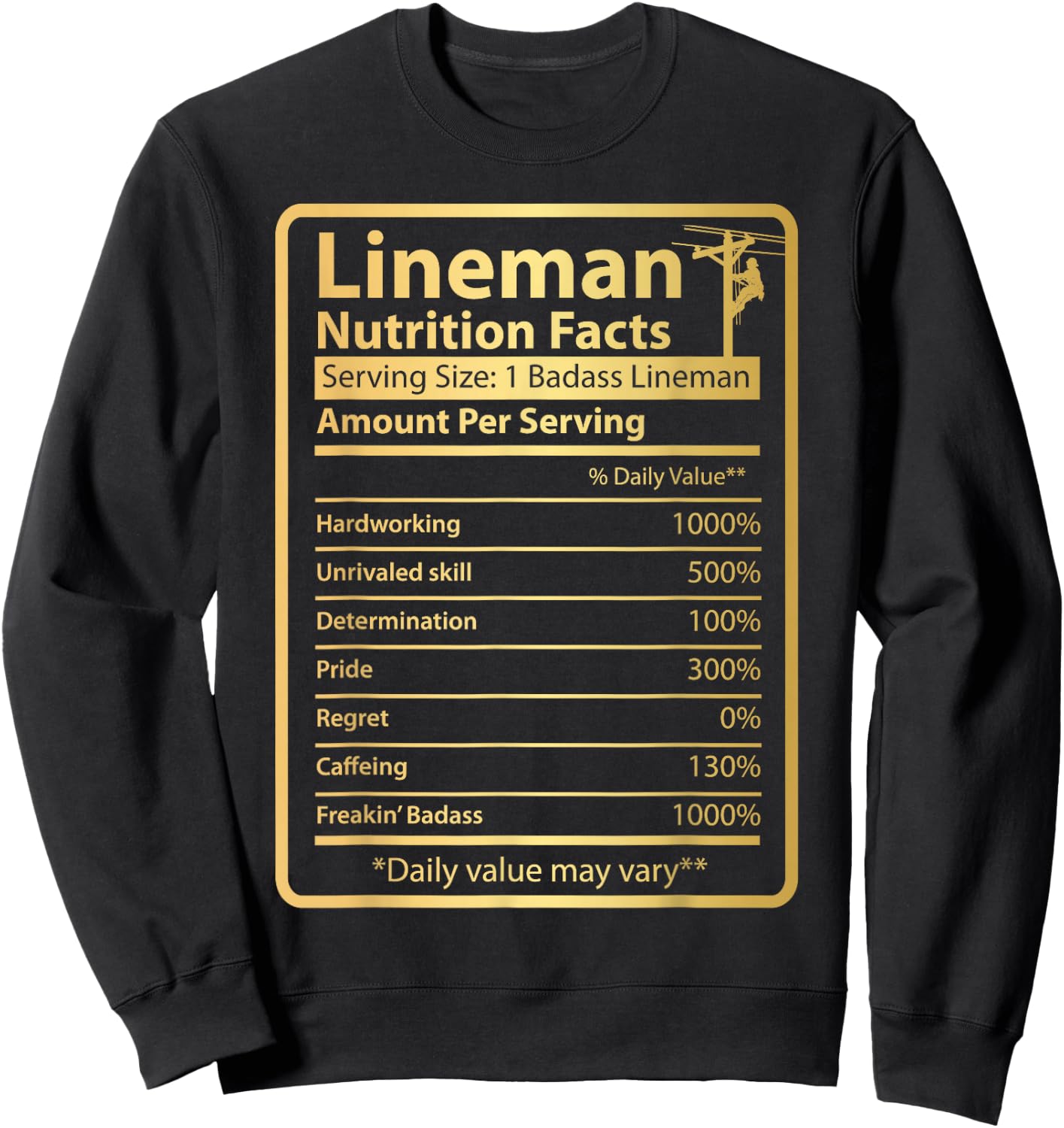 Funny Lineman Nutrition facts Sweatshirt - Sweatshirt | Black