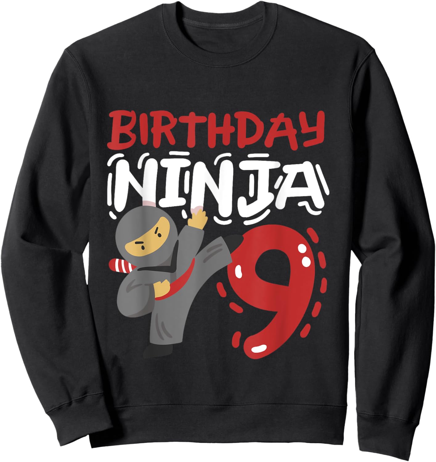 Birthday Ninja 9 Years Old Karate Kids 9th Birthday Boys Sweatshirt - Sweatshirt | Black