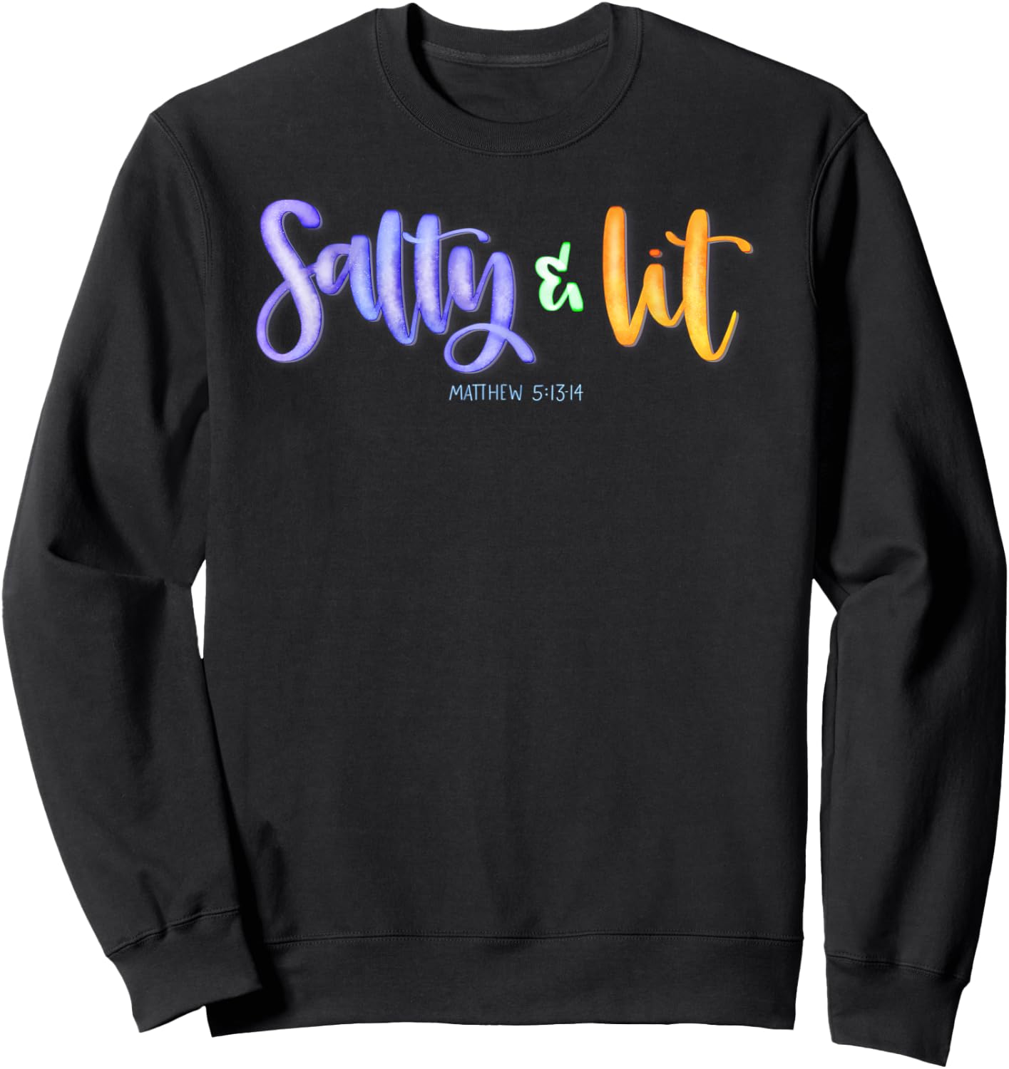 Salty and Lit Funny Christian short sleeve Sweatshirt - Sweatshirt | Black