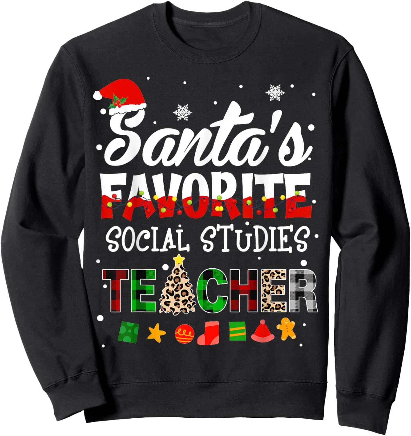 Santa Favorite Social Studies Teacher Christmas Matching Sweatshirt - Sweatshirt | Black