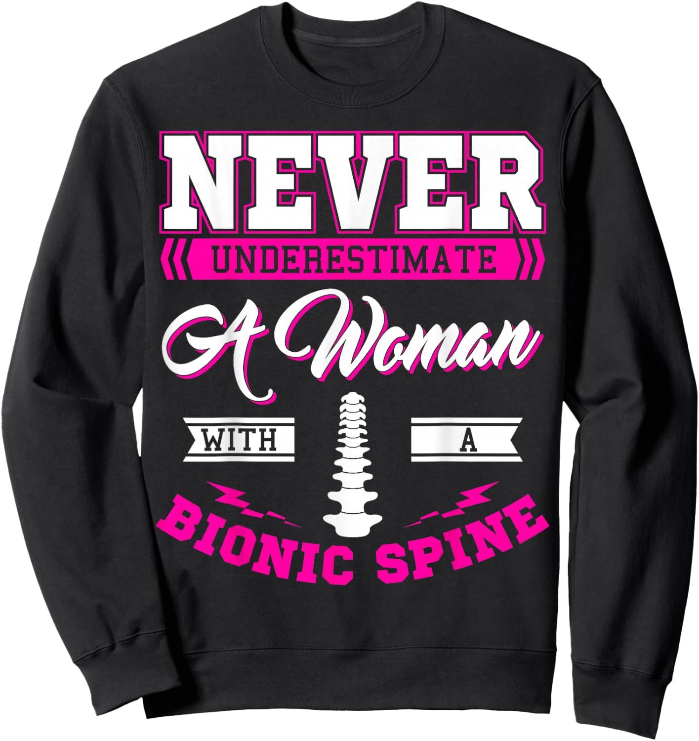 Bionic Spine Surgery Survivor Back Spinal Fusion Recovery Sweatshirt - Sweatshirt | Black
