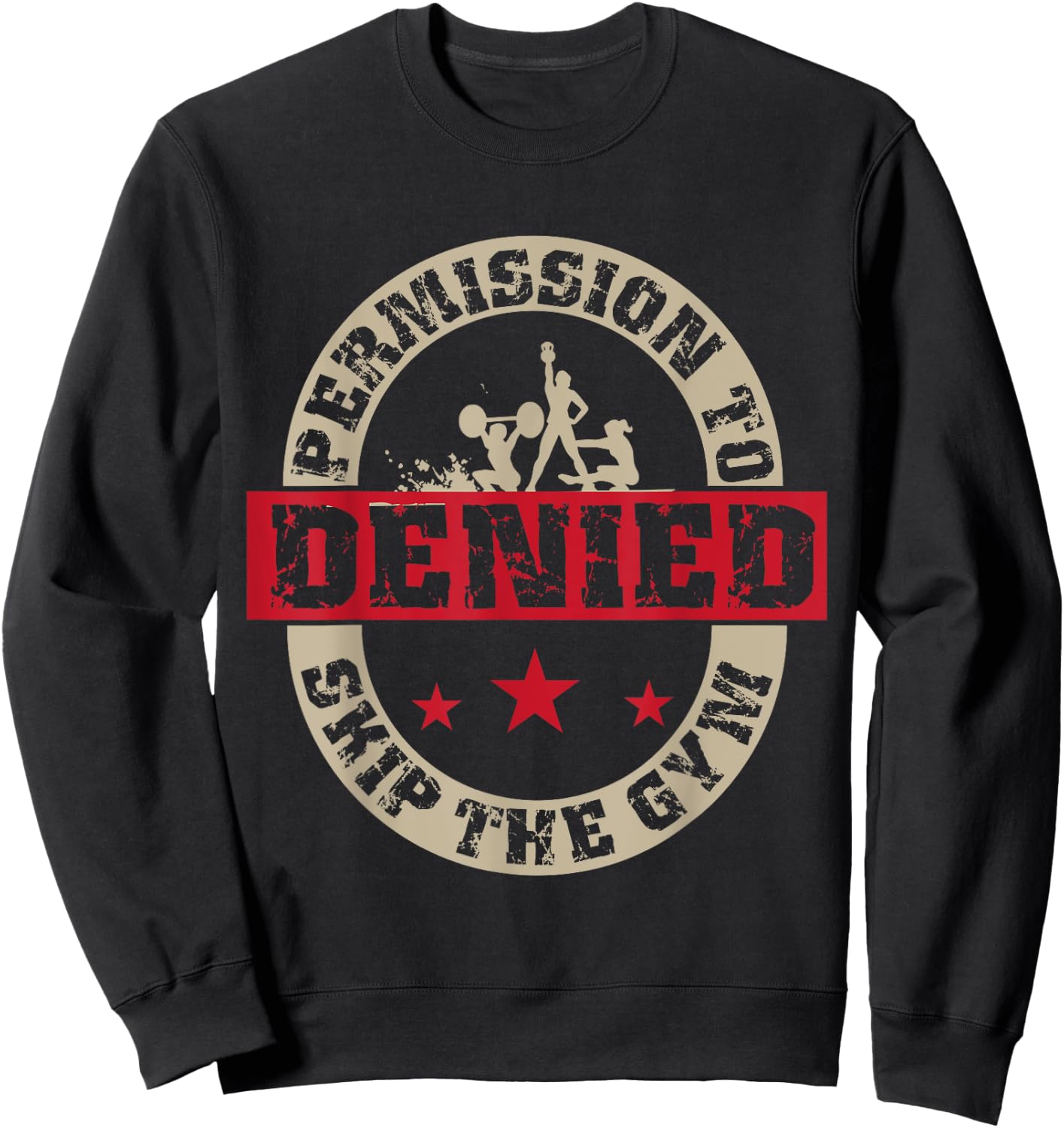 Fitness - Permission To Skip The Gym Denied Sweatshirt - Sweatshirt | Black