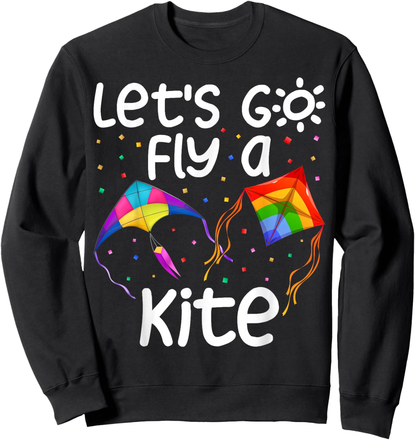 Let's-Go Fly A Kite Kite Flying Kite Surfing Kids Sweatshirt - Sweatshirt | Black